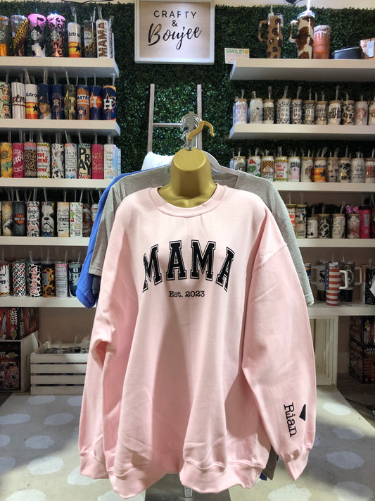 Custom Mama Sweatshirt With Name on Sleeves