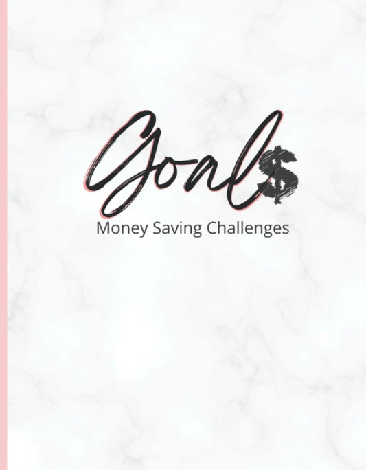Goal$ Money Saving Challenges