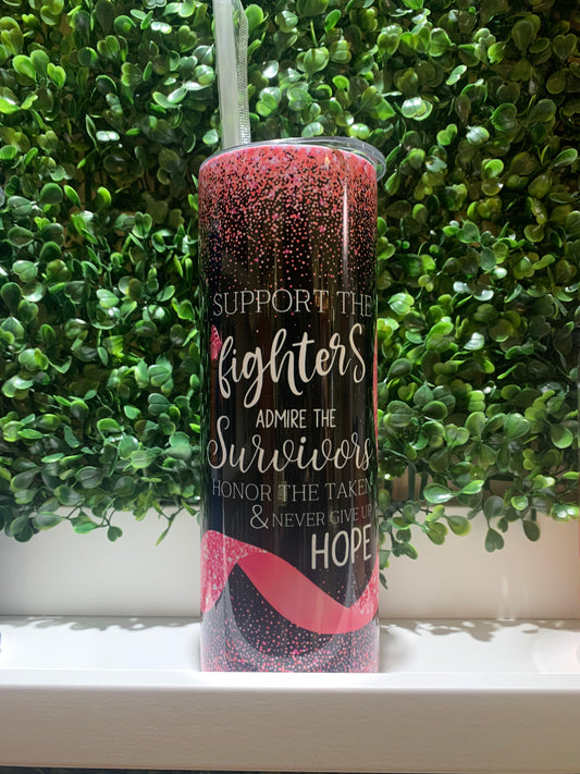 Support the fighters Tumbler